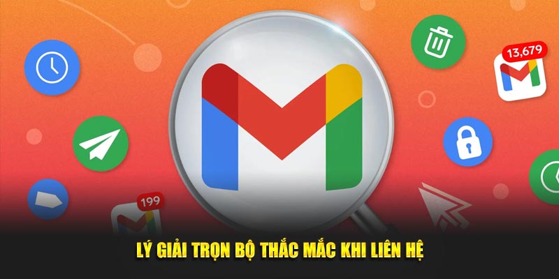 Lý giải trọn bộ thắc mắc khi liên hệ