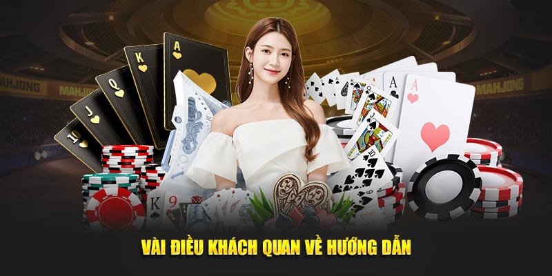 Vài điều khách quan về hướng dẫn